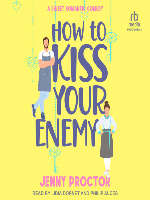 Title details for How to Kiss Your Enemy by Jenny Proctor - Available